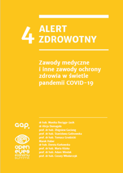 Alert Zdrowotny 4: Zawody medyczne i inne zawody ochrony zdrowia w świetle pandemii Covid-19